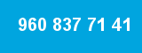 960 837 71 41 960 837 71 41